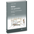 Bäder im Bestand neu gestalten