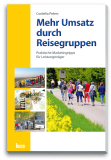 Mehr Umsatz durch Reisegruppen