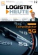 LOGISTIK HEUTE - Einzelheft
