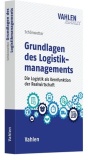 Grundlagen des Logistikmanagements