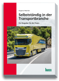 Selbstständig in der Transportbranche
